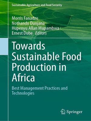 cover image of Towards Sustainable Food Production in Africa